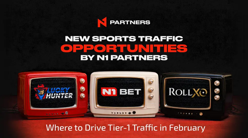 Top Sports Events & Promos by N1 Partners: Where to Drive Tier-1 Traffic in February