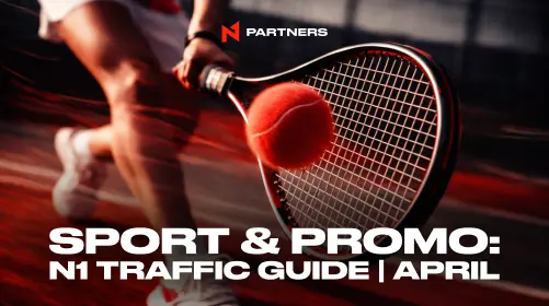 Where to Drive Tier-1 Sport Traffic in April: Top Events & Promos