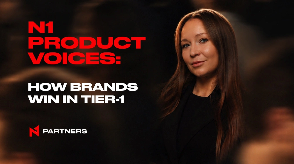 N1 Product Voices: How Brands Win in Tier-1 