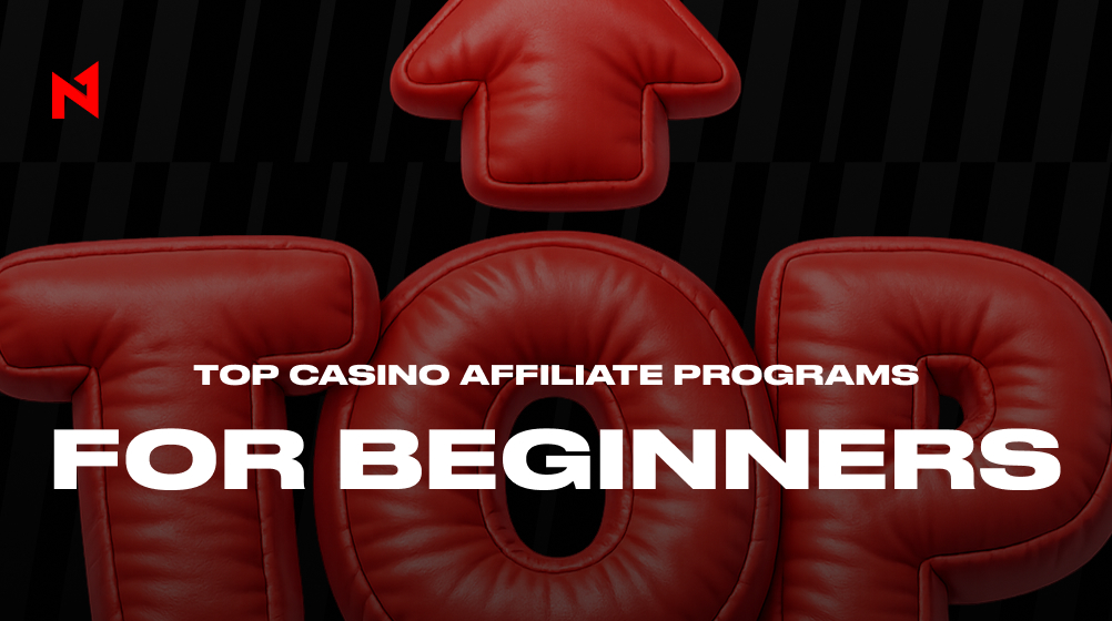 Best Casino Affiliate Programs for Beginners in 2026