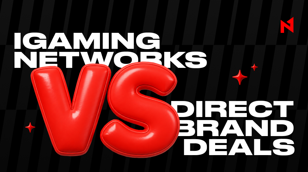 iGaming Affiliate Networks or Direct Brand Deals – What's Better?