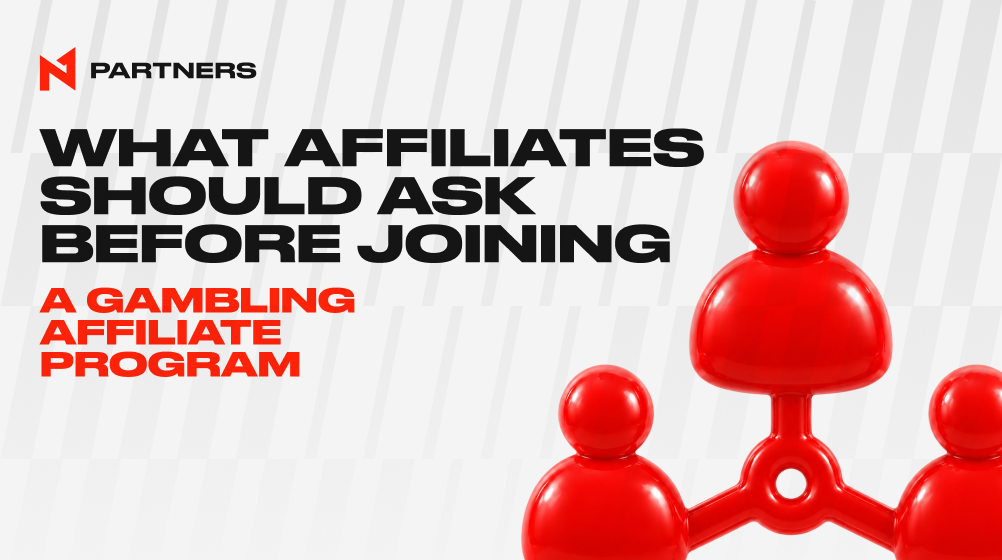 What Affiliates Should Ask Before Joining a Gambling Affiliate Program