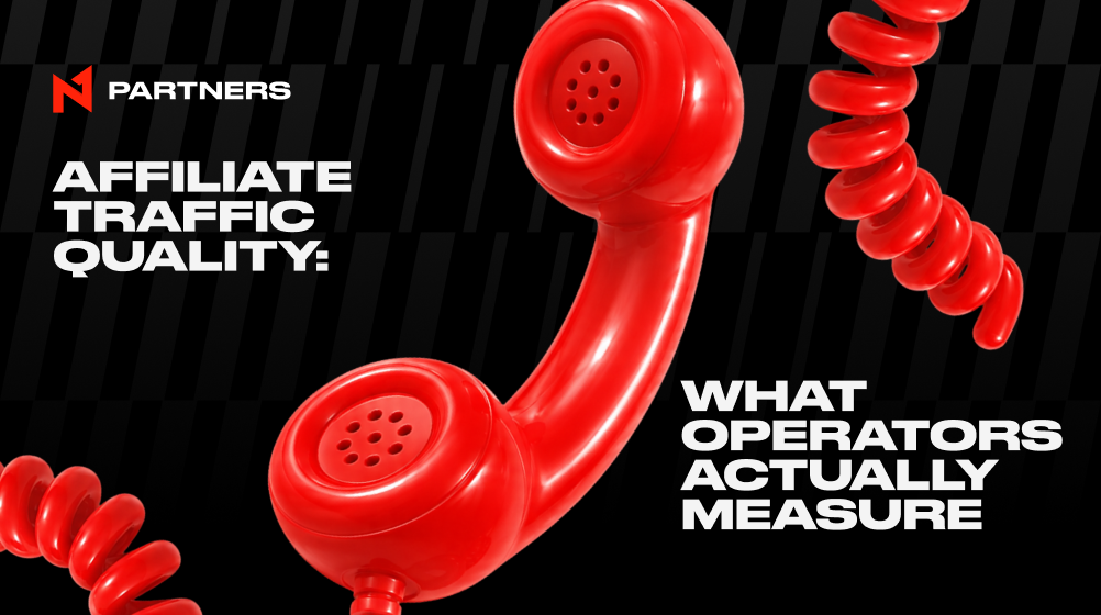Affiliate Traffic Quality: What Operators Actually Measure