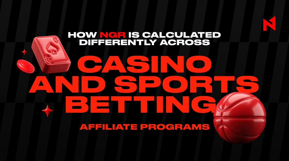 How NGR Is Calculated Differently Across Casino and Sports Betting Affiliate Programs