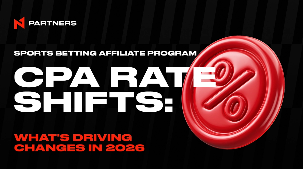 Sports Betting Affiliate Program CPA Rate Shifts: What's Driving Changes in 2026