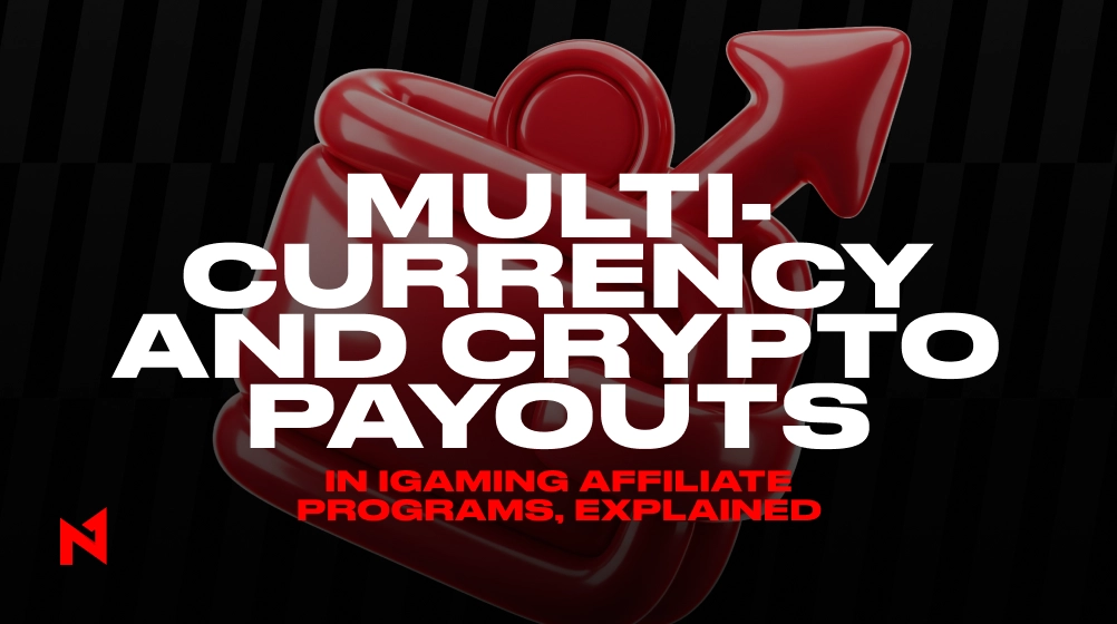 Multi-Currency and Crypto Payouts in iGaming Affiliate Programs, Explained