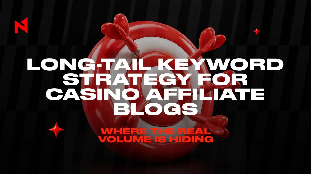 Long-Tail Keyword Strategy for Casino Affiliate Blogs: Where the Real Volume Is Hiding