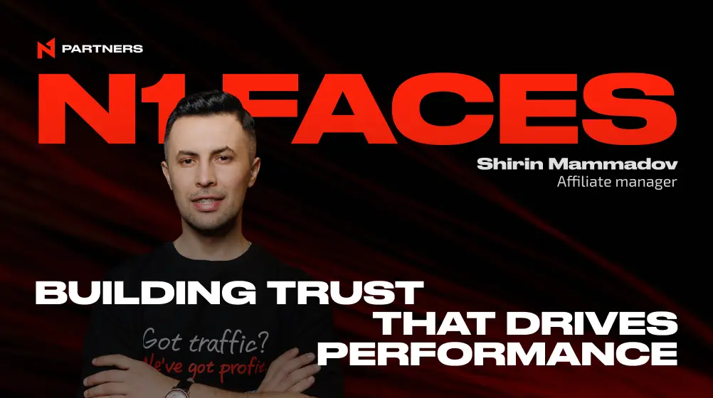 N1 Faces: Shirin Mammadov — Building Trust That Drives Performance